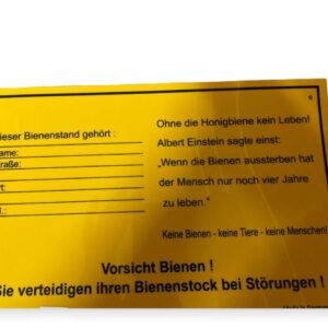 Schild Vorsicht! Hier leben und Arbeiten Bienen!