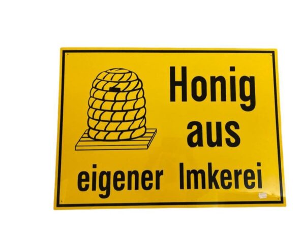 Honigwerbeschild Honig aus eigener Imkerei 70x50 cm